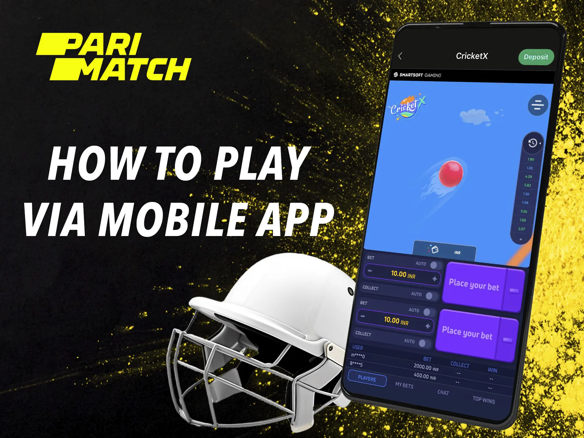 Parimatch's Cricket X game delivers perfect performance and smoothness on any mobile device.