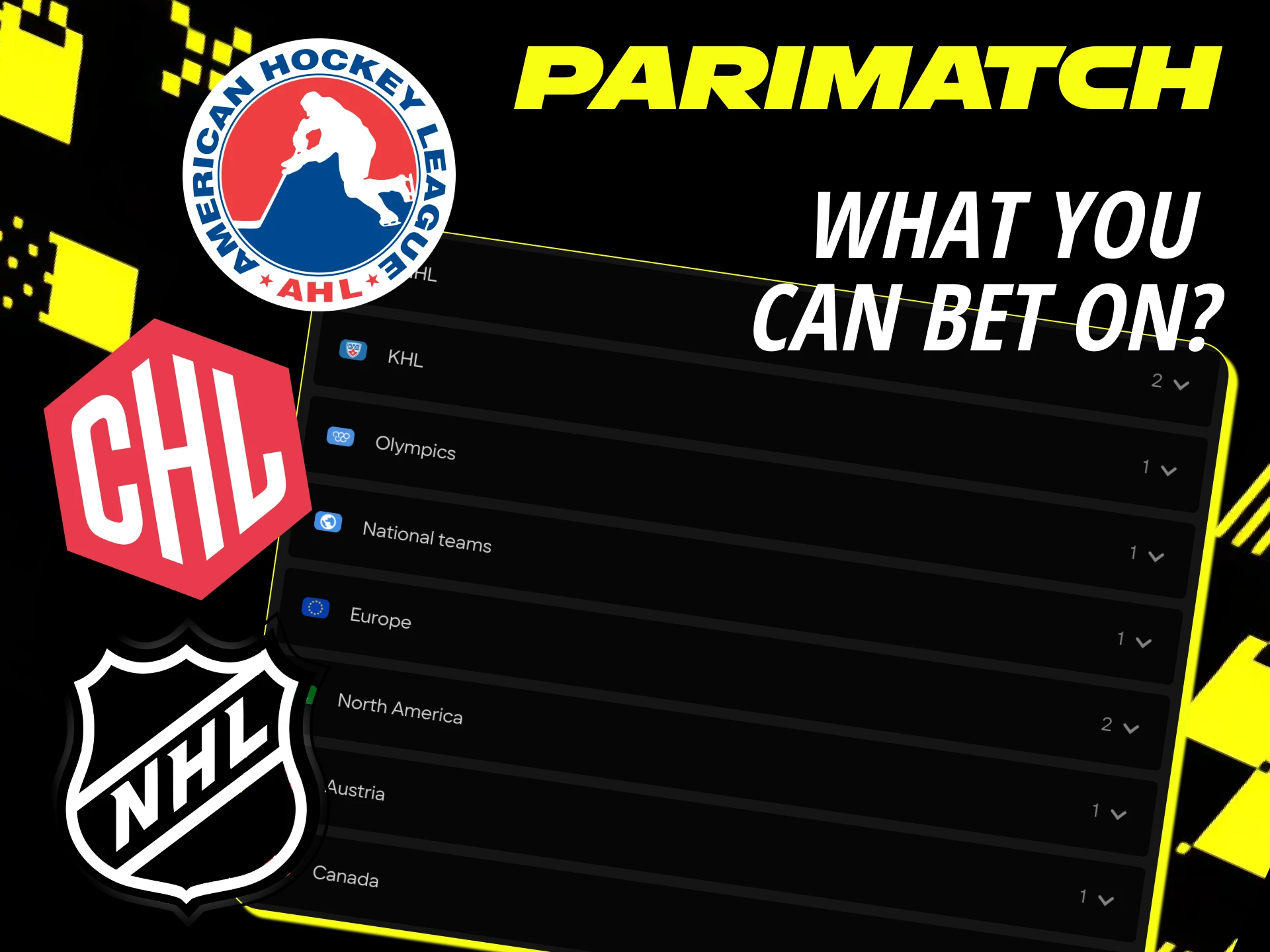 Choose NHL and CHL matches for hockey betting at the online casino.