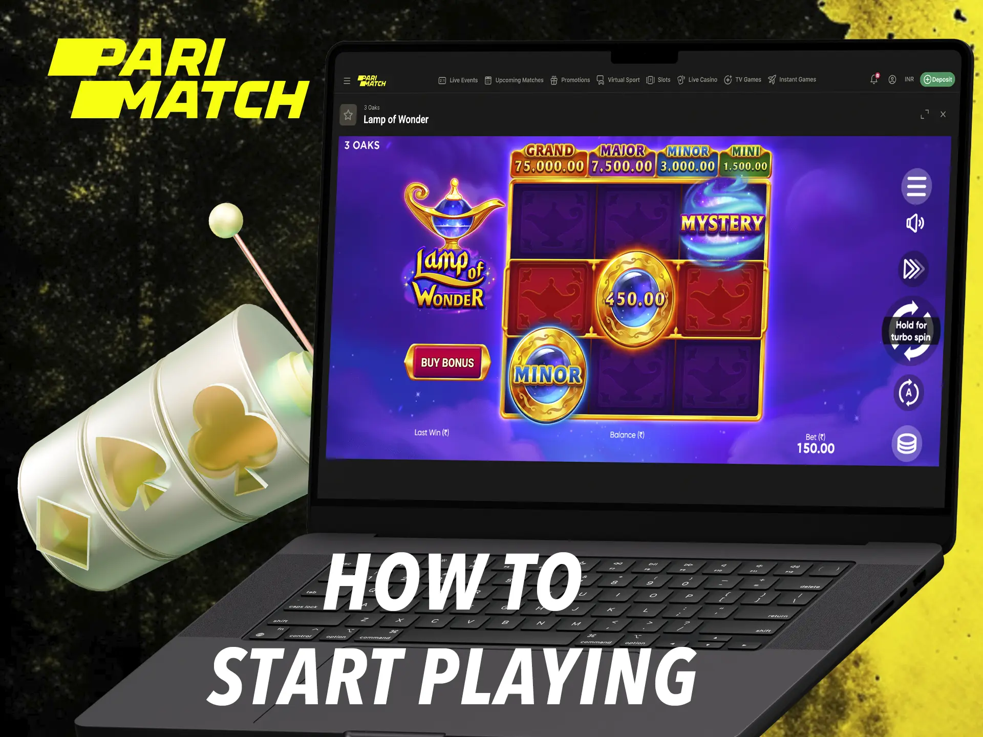 Start your introduction to Parimatch slots using the demo mode where you will gain experience and confidence.