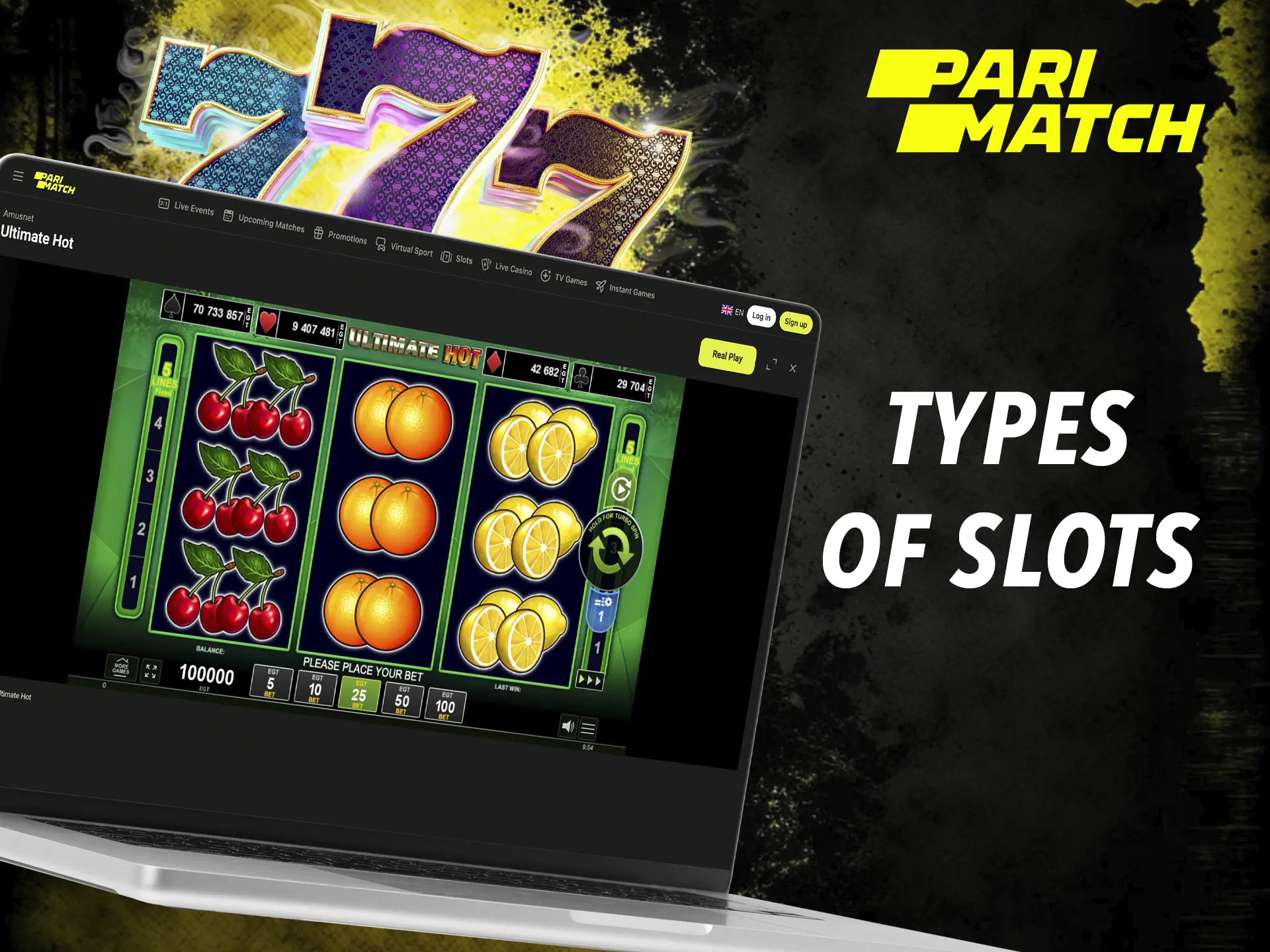 Choose the best slot for you at Parimatch and make a fortune.