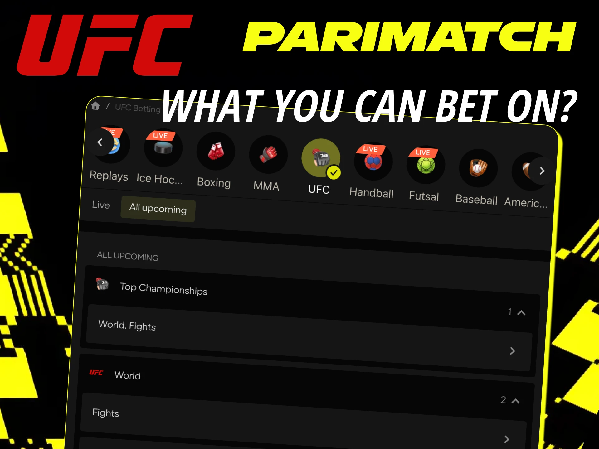 Check out the list of available UFC tournaments for betting.