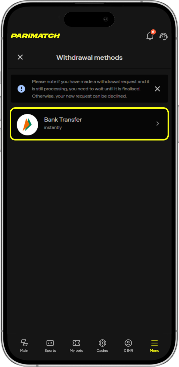 Select Parimatch withdrawing method and click on it.