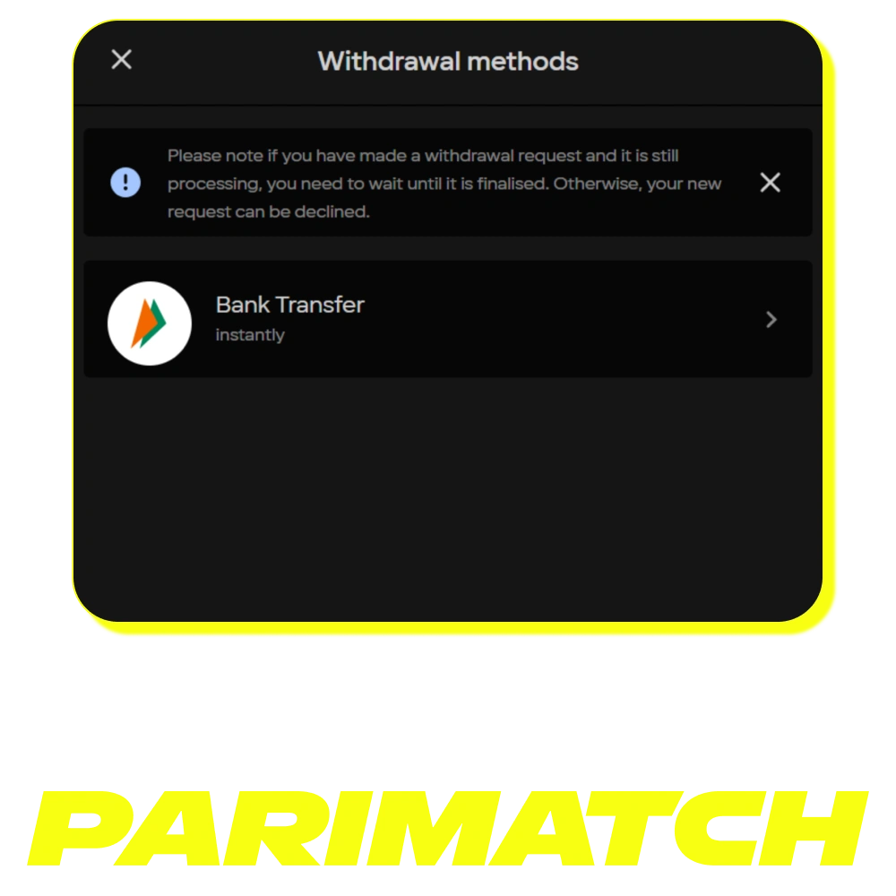 Withdraw money from your account in few steps at Parimatch.